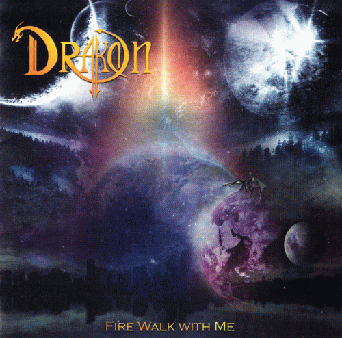 Drakon (PL) : Fire Walk with Me